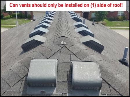 Roof Can Vents Installed Wrong 