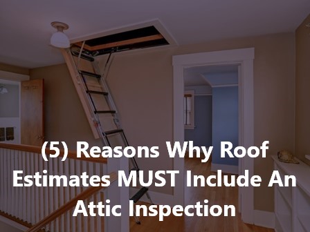 Stairs leading to attic access for roofing estimate
